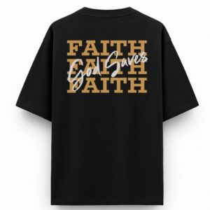Faith God Saves | Black Unisex Oversized Christian T-Shirt | Faith Store India