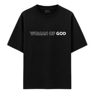 "Woman of God" Oversized Christian T-Shirt | Faith Store India