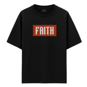 Faith | Black Unisex Oversized Christian T-Shirt | Faith Store India