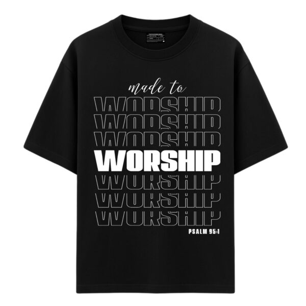 Made to Worship| Black Unisex Oversized Christian T-Shirt | Faith Store India