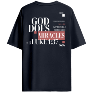 God does Miracles | Navy Blue Oversized Tee | Unisex
