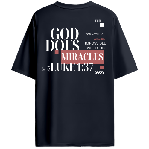 God does Miracles | Navy Blue Oversized Tee | Unisex