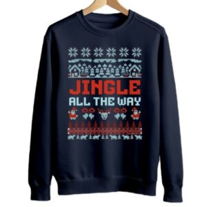 Jingle All The Way | Navy Blue Sweatshirt | Unisex