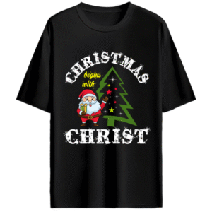Christmas Begins With Christ | Oversized Unisex T-Shirt